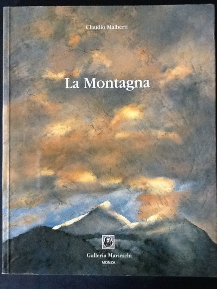 LA MONTAGNA. UNDICI PITTORI CONTEMPORANEI