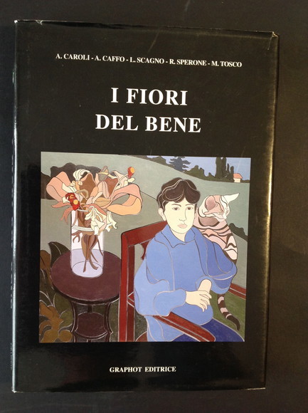 I FIORI DEL BENE POESIE E RACCONTI