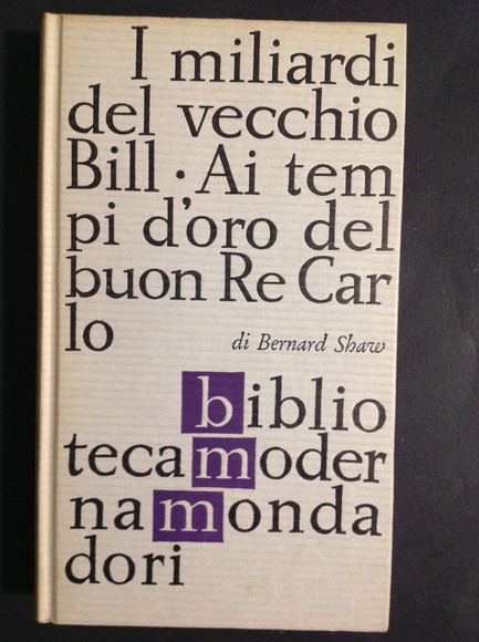 I MILIARDI DEL VECCHIO BILL - AI TEMPI D'ORO DEL …