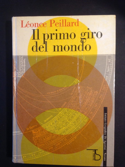 IL PRIMO GIRO DEL MONDO