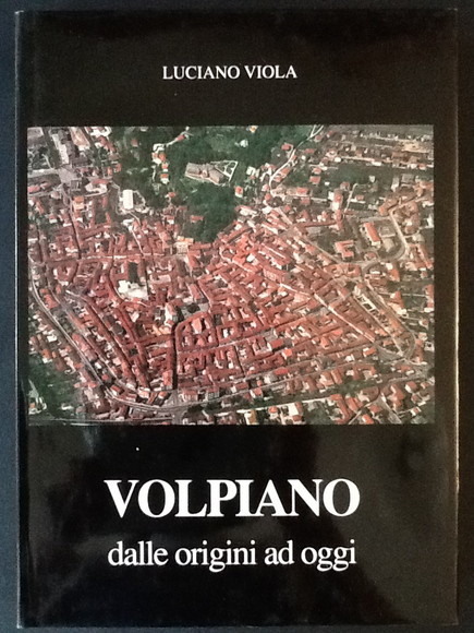 VOLPIANO DALLE ORIGINI AD OGGI
