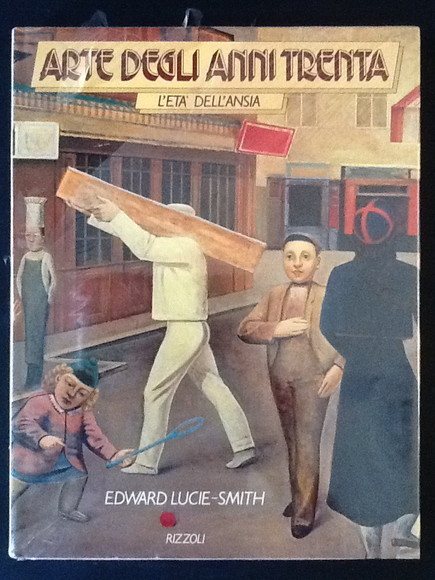 ARTE DEGLI ANNI TRENTA L'ETA' DELL'ANSIA