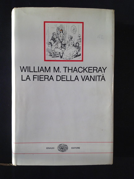 LA FIERA DELLA VANITA' ROMANZO SENZA EROE