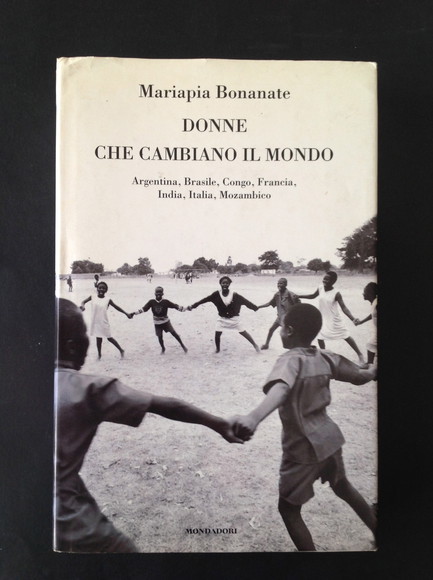 DONNE CHE CAMBIANO IL MONDO