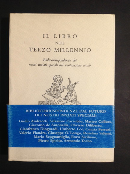 IL LIBRO NEL TERZO MILLENNIO - ALMANACCO DEL BIBLIOFILO BIBLIOCORRISPONDENZE …
