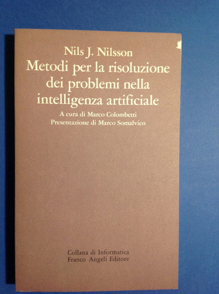 METODI PER LA RISOLUZIONE DEI PROBLEMI NELLA INTELLIGENZA ARTIFICIALE