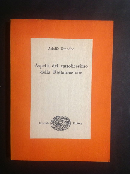 ASPETTI DEL CATTOLICESIMO DELLA RESTAURAZIONE