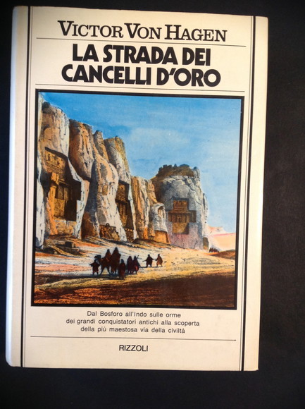 LA STRADA DEI CANCELLI D'ORO ALLA RICERCA DELLA STRADA REALE …