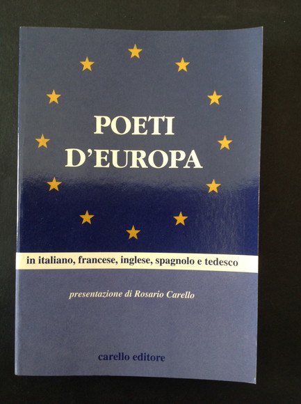 POETI D'EUROPA IN ITALIANO, FRANCESE, INGLESE, SPAGNOLO E TEDESCO