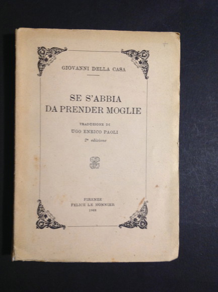 SE S'ABBIA DA PRENDER MOGLIE