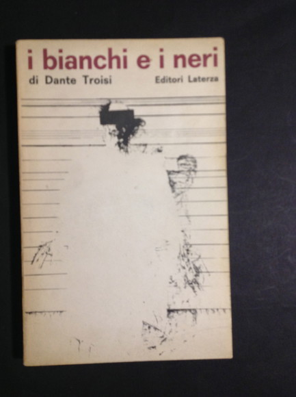 I BIANCHI E I NERI