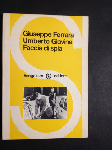 FACCIA DI SPIA