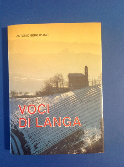 VOCI DI LANGA AMBIENTE - PERSONAGGI - COSTUMI DELLA VECCHIA …