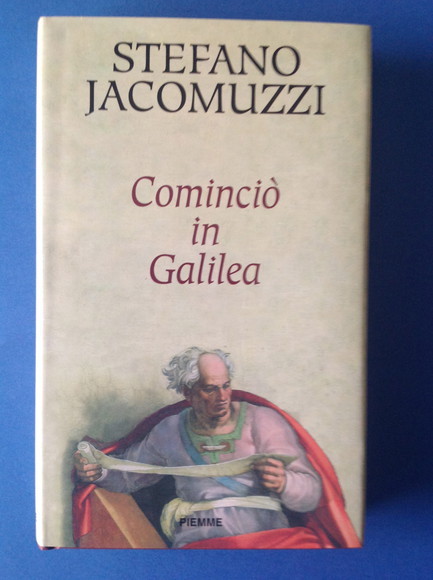 COMINCIO' IN GALILEA