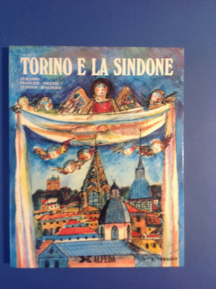 TORINO E LA SINDONE