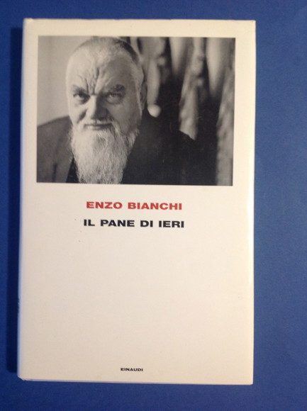 IL PANE DI IERI
