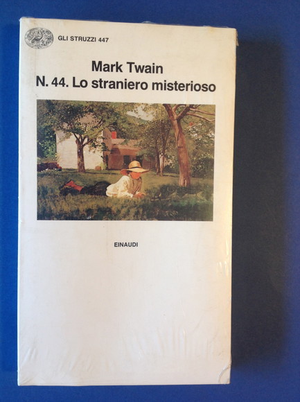 N. 44. LO STRANIERO MISTERIOSO