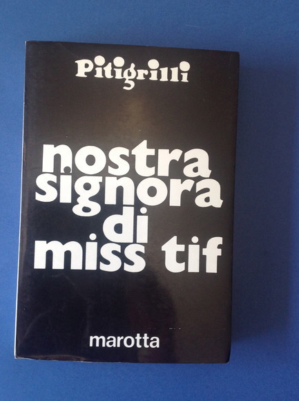 NOSTRA SIGNORA DI MISS TIF