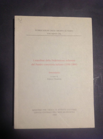 I MANIFESTI DELLA FEDERAZIONE MILANESE DEL PARTITO COMUNISTA ITALIANO (1956 …
