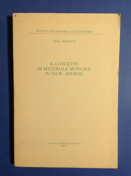 IL CONCETTO DI MATERIALE MUSICALE IN TH. W. ADORNO