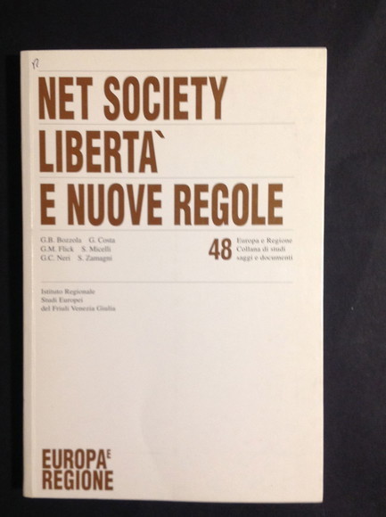 NET SOCIETY LIBERTA' E NUOVE REGOLE