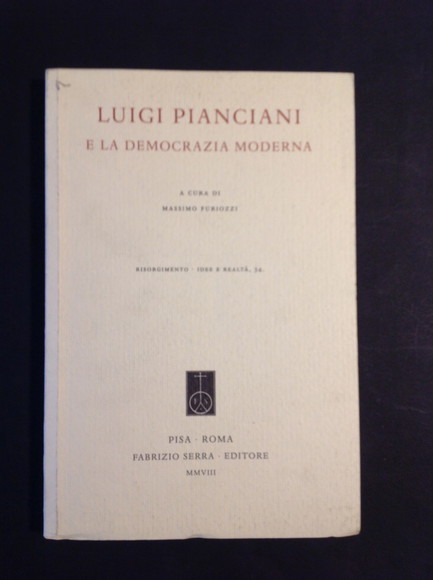 LUIGI PIANCIANI E LA DEMOCRAZIA MODERNA