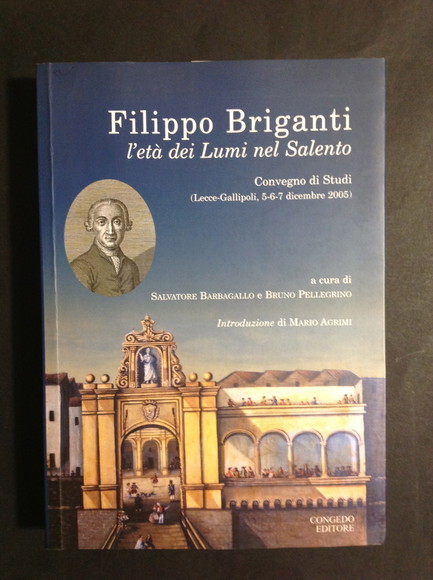 FILIPPO BRIGANTI L'ETA' DEI LUMI NEL SALENTO