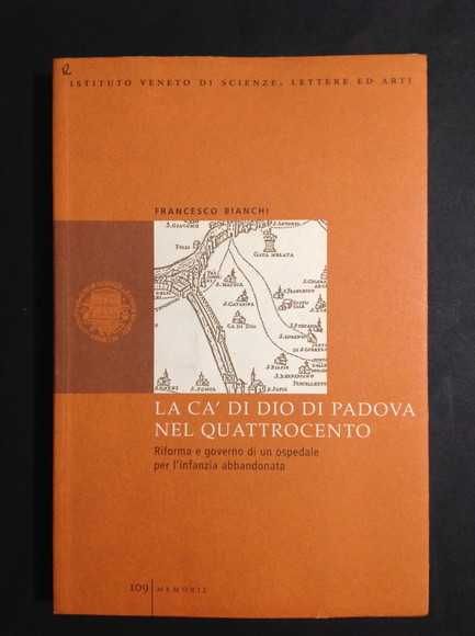 LA CA' DI DIO DI PADOVA NEL QUATTROCENTO RIFORMA E …