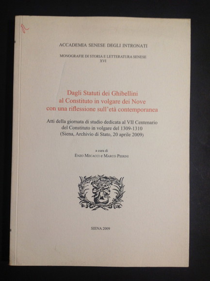 DAGLI STATUTI DEI GHIBELLINI AL CONSTITUTO IN VOLGARE DEI NOVE …
