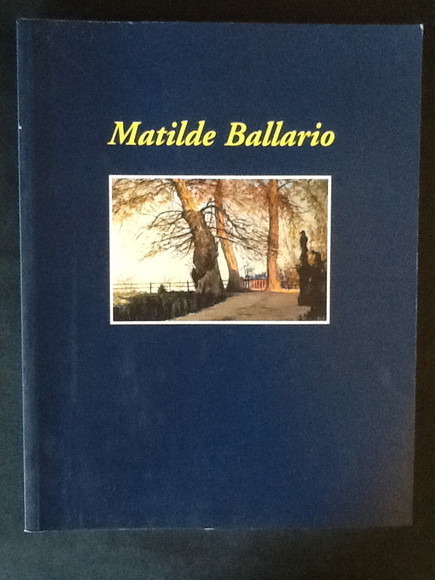 MATILDE BALLARIO. TORINO 1880-1957