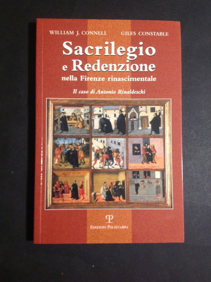 SACRILEGIO E REDENZIONE NELLA FIRENZE RINASCIMENTALE. IL CASO DI ANTONIO …