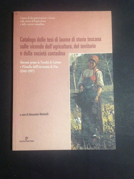 CATALOGO DELLE TESI DI LAUREA DI STORIA TOSCANA SULLE VICENDE …
