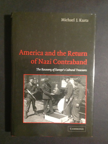 AMERICA AND THE RETURN OF NAZI CONTRABAND THE RECOVERY OF …