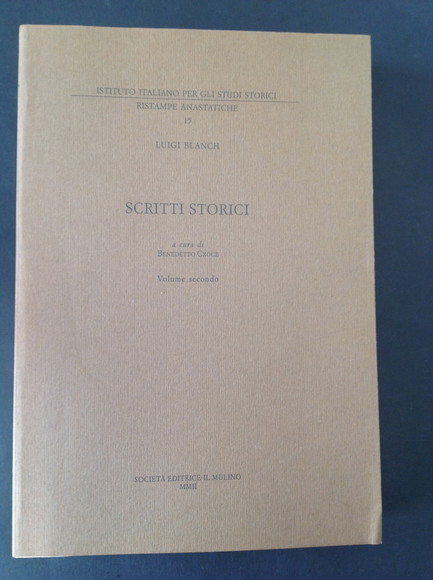 SCRITTI STORICI - VOL. II