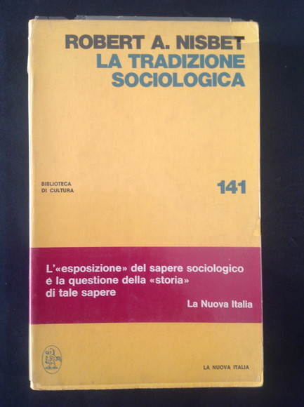 LA TRADIZIONE SOCIOLOGICA