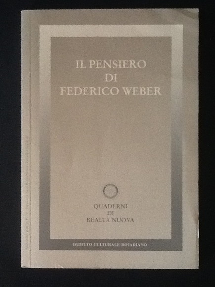 IL PENSIERO DI FEDERICO WEBER