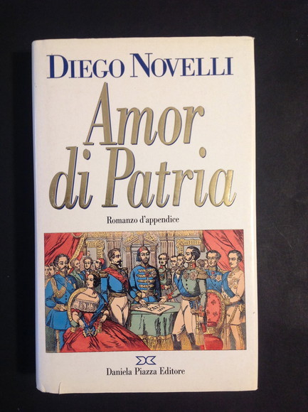 AMOR DI PATRIA ROMANZO D'APPENDICE