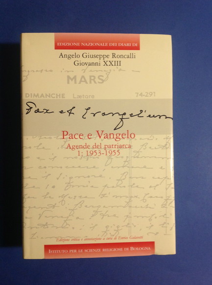 PACE E VANGELO AGENDE DEL PATRIARCA 1: 1953 - 1955
