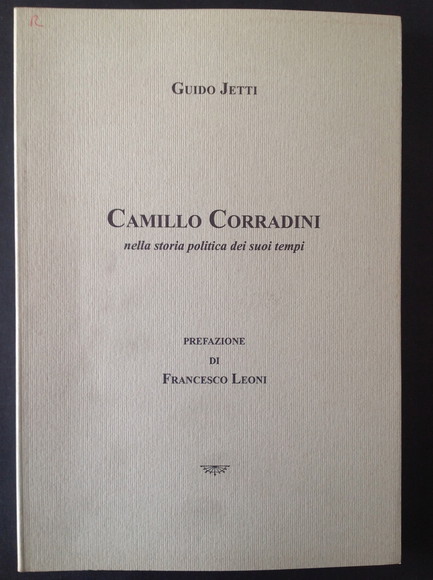 CAMILLO CORRADINI NELLA STORIA POLITICA DEI SUOI TEMPI