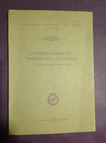 CONSERVAZIONE DEL PATRIMONIO CULTURALE RICERCHE INTERDISCIPLINARI II