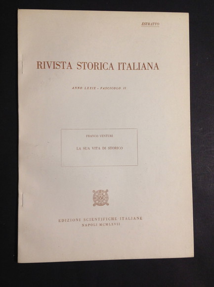 RIVISTA STORICA ITALIANA LA SUA VITA DI STORICO