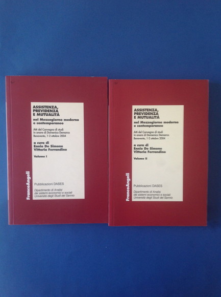 ASSISTENZA, PREVIDENZA E MUTUALITA' - VOL. I, II NEL MEZZOGIORNO …