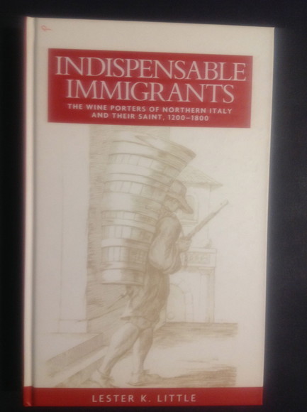 INDISPENSABLE IMMIGRANTS THE WINE PORTERS OF NORTHERN ITALY AND THEIR …