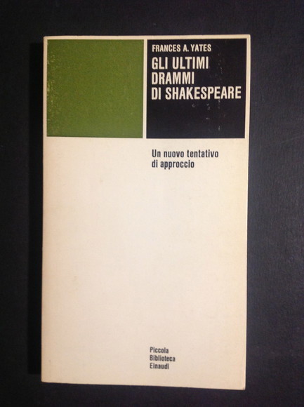 GLI ULTIMI DRAMMI DI SHAKESPEARE UN NUOVO TENTATIVO DI APPROCCIO