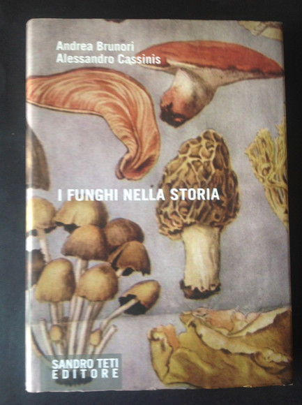 I FUNGHI NELLA STORIA