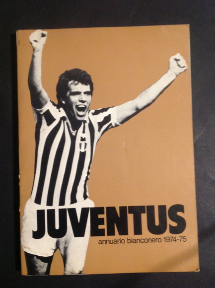 JUVENTUS ANNUARIO BIANCONERO 1974-75