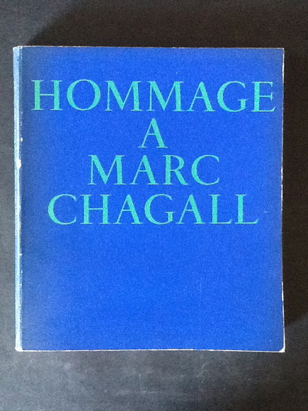 HOMMAGE A MARC CHAGALL. GRAND PALAIS PARIS 1969-1970