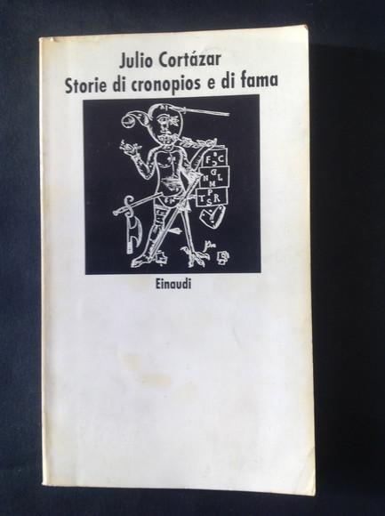 STORIE DI CRONOPIOS E DI FAMA