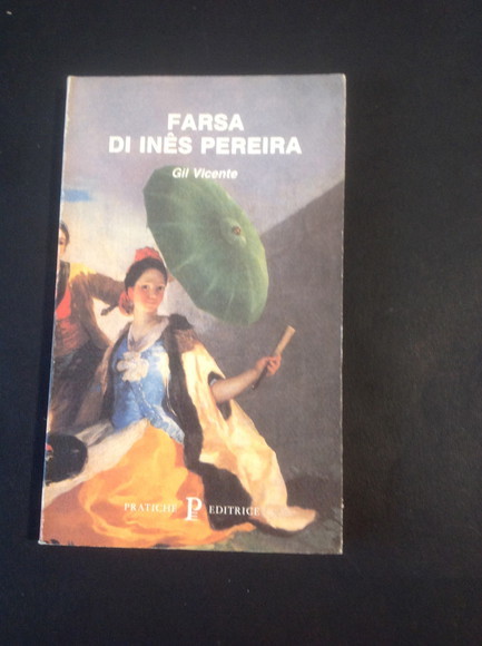 FARSA DI INES PEREIRA