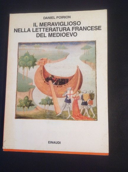 IL MERAVIGLIOSO NELLA LETTERATURA FRANCESE DEL MEDIOEVO